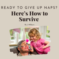 Ready to Drop Nap? Here’s How to Survive