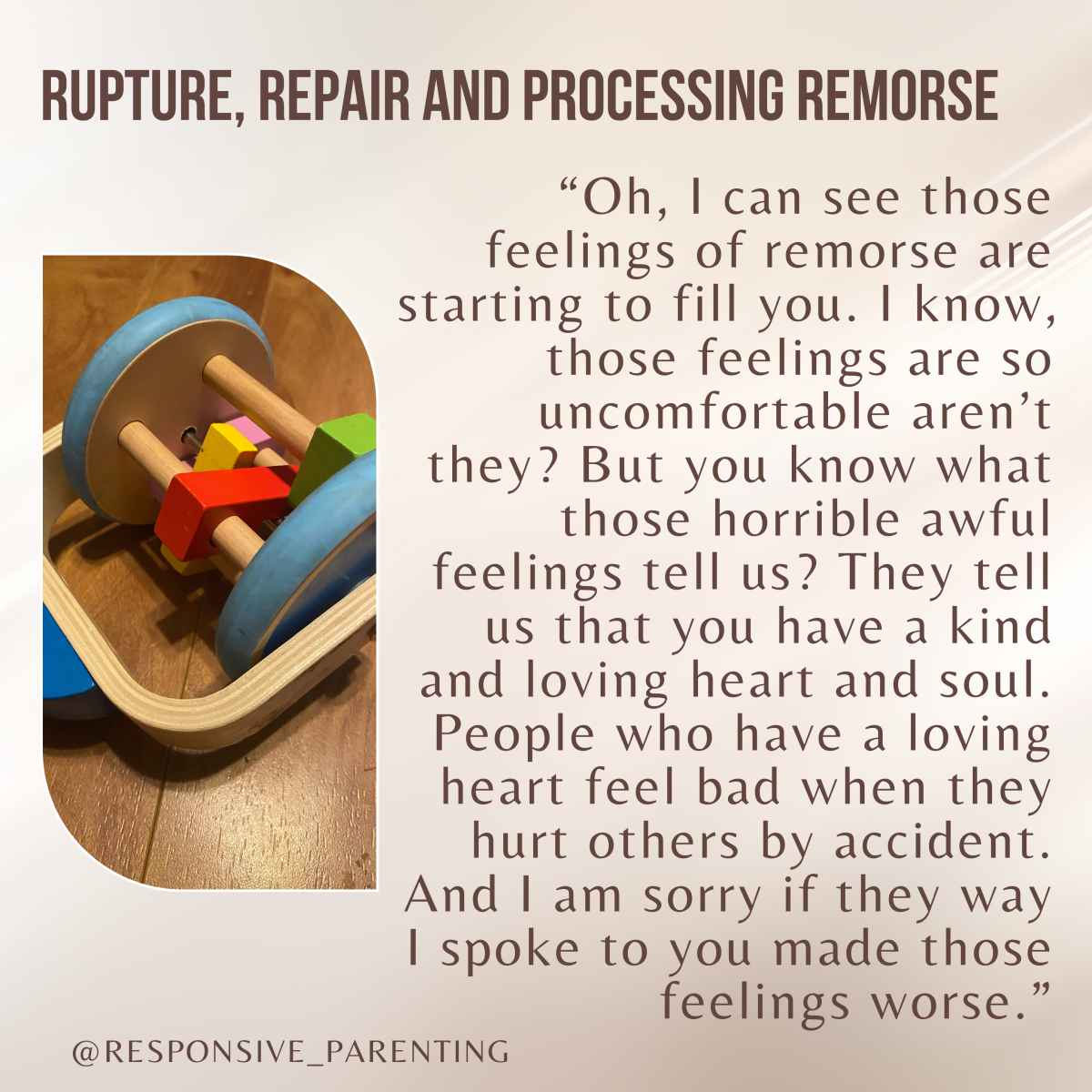 Processing Remorse, Rupture and Repair – Responsive Parenting