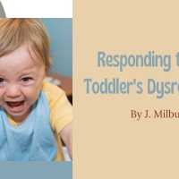 Responding to Your Toddler’s Dysregulation